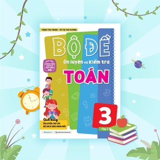 Sách - Bộ đề ôn luyện và kiểm tra Toán lớp 3 tập 2
