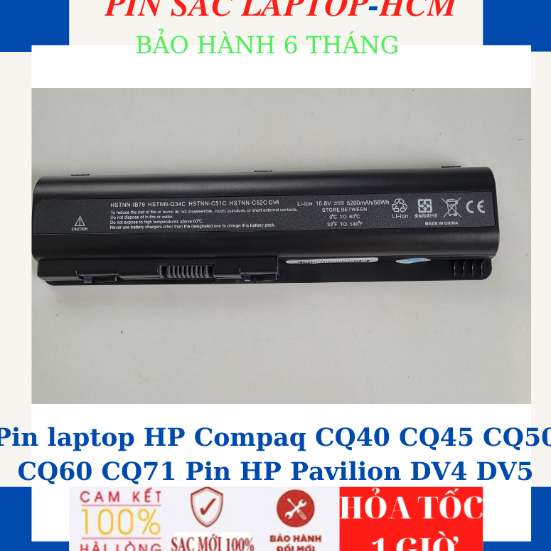 Pin laptop HP Compaq CQ40 CQ45 CQ50 CQ60 CQ71 HP Pavilion DV4 DV5 ...