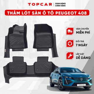 Thảm lót sàn ô tô PEUGEOT 408 TOPCAR chất liệu nhựa TPE nguyên sinh cao cấp không chứa chất độc hại