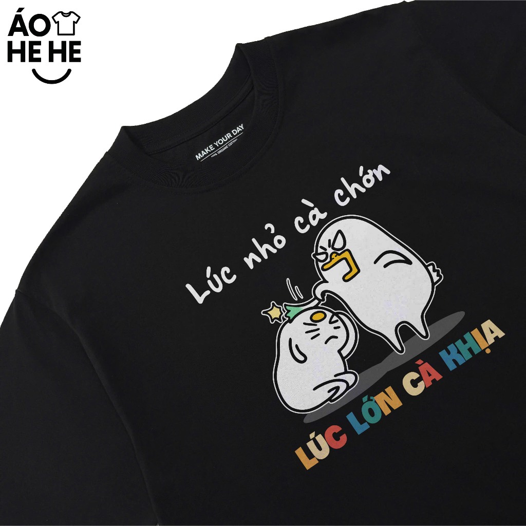 Áo Thun In Chữ Hài Hước Lúc Nhỏ Cà Chớn Lúc Lớn Cà Khịa Câu Nói Text Văn Phòng Công Sở Form Rộng Cotton 250gsm