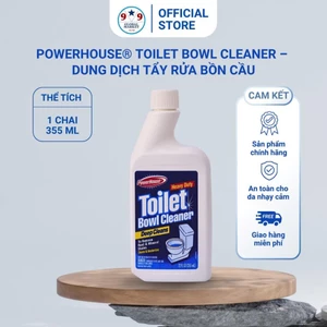 Dung dịch chuyên tẩy rửa - bồn vệ sinh - PowerHouse® Bowl Cleaner – 355ml