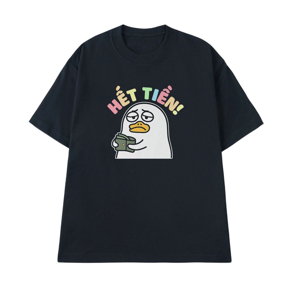Áo Thun In Chữ Hài Hước Hết Tiền Câu Nói Text Văn Phòng Công Sở Form Rộng Cotton 250gsm In Theo Yêu Cầu