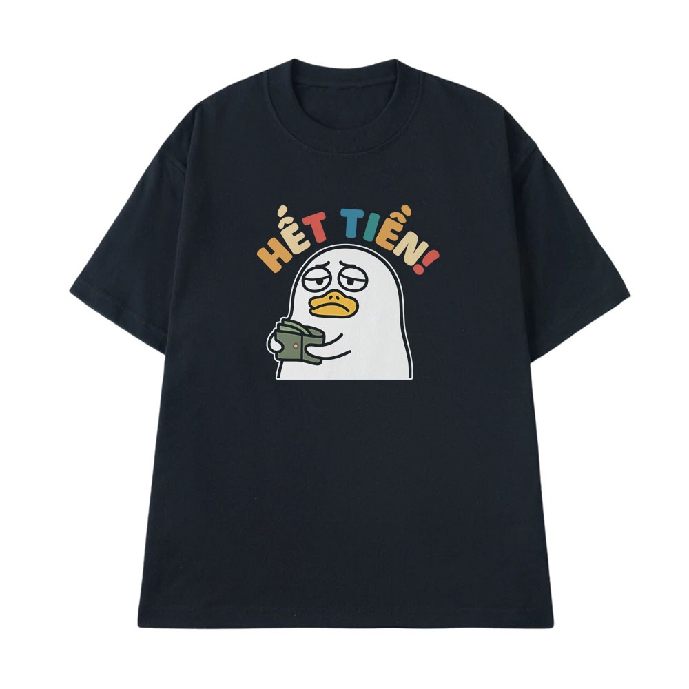 Áo Thun In Chữ Hài Hước Hết Tiền Câu Nói Text Văn Phòng Công Sở Form Rộng Cotton 250gsm In Theo Yêu Cầu