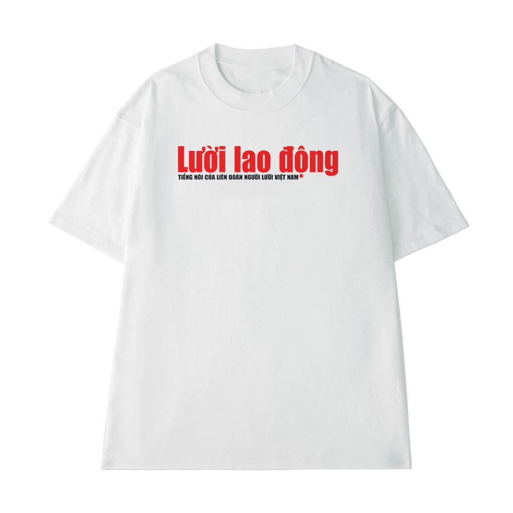 Áo Thun In Chữ Hài Hước Lười Lao Động Câu Nói Text Hài Form Rộng Cotton 250gsm