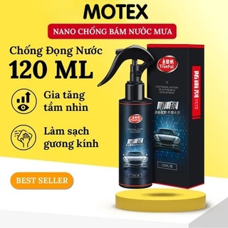 Xịt nano chống bám nước kính ô tô dung tích 120ml Nano phủ kính chống bám nước kính ô tô... Motex