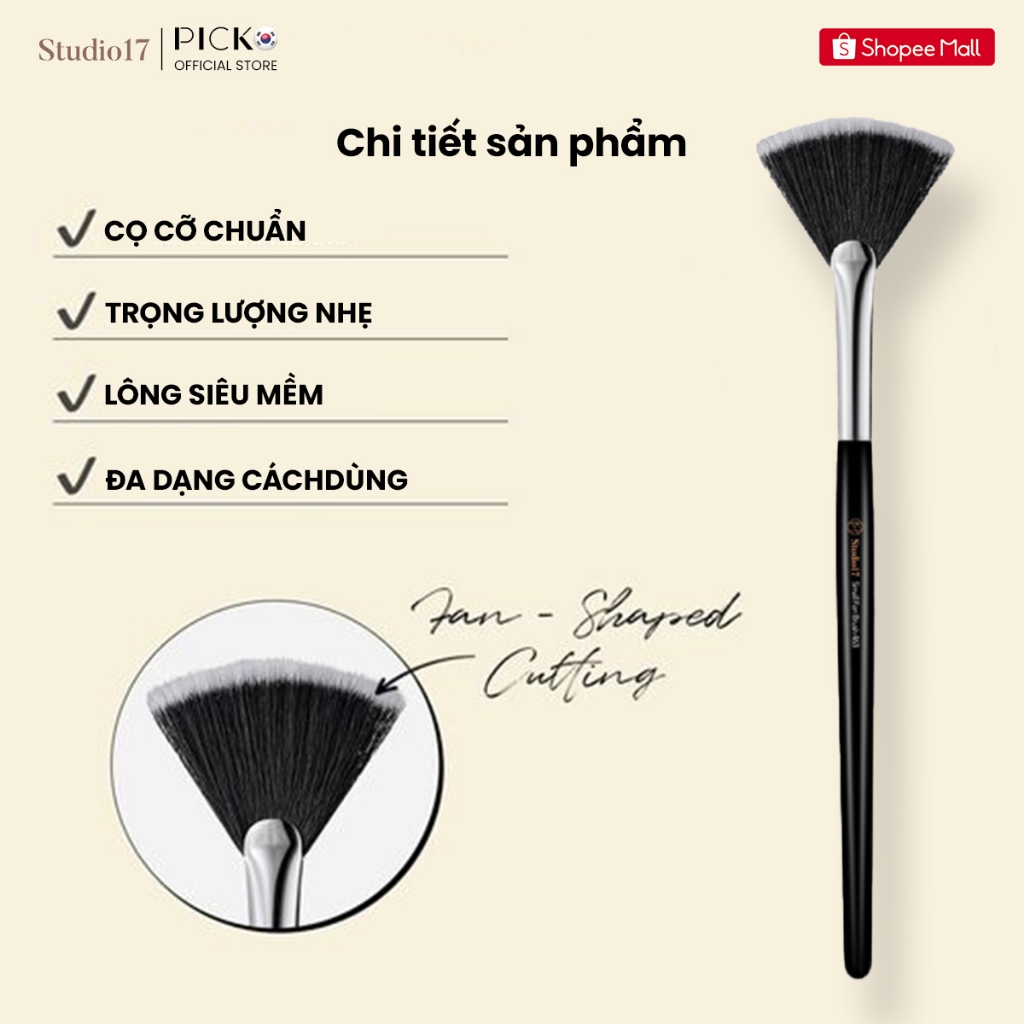 Cọ trang điểm tạo khối hình quạt STUDIO17 SMALL FAN BRUSH 463