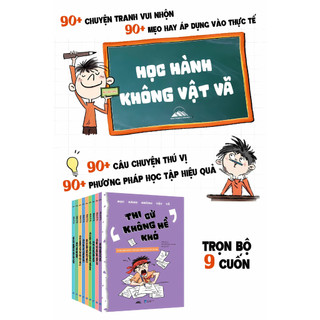 Sách - Combo 9 Cuốn Học Hành Không Vật Vã - Phương Pháp Học Tập Hiểu Quả Hình Thành Thói Quen Tốt