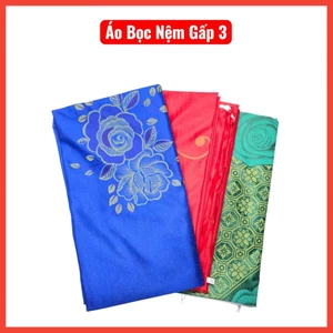 Áo Bọc Nệm Gấp 3 Vải Gấm Poly Đủ Kích Thước Cho Nệm 3cm, 5cm và 10cm - Tiết Kiệm Chi Phí Mua Nệm Mới