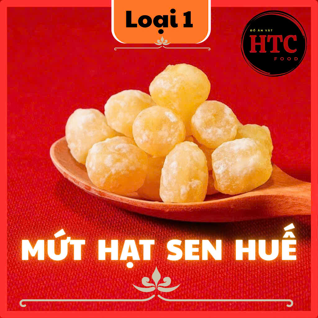 Mứt hạt sen Huế đặc biệt nhà làm chuẩn ngon, mứt sen Tết ít đường, thơm, bở bùi, 500g/1kg, HTC Food