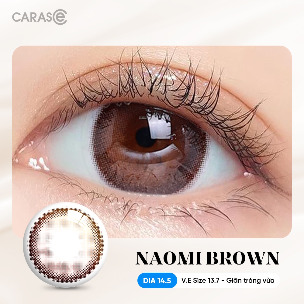 [1 chiếc] Kính áp tròng khoá ẩm 12H 1 Tháng Màu Nâu Mật Ong CARASE, Lens cận SS NAOMI BROWN