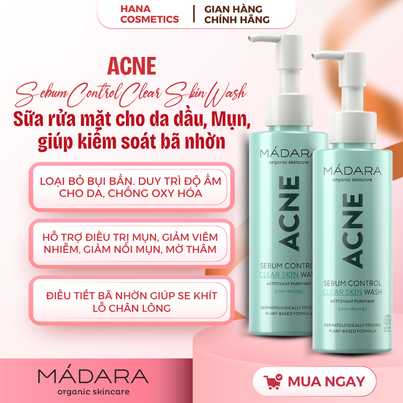 [HÀNG CÔNG TY] Sữa rửa mặt cho da dầu, mụn Mádara ACNE Sebum Control Clear Skin Wash 140ml