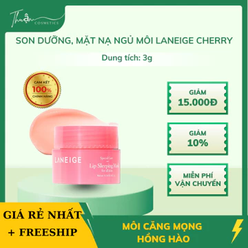 Son Dưỡng, Mặt Nạ Ngủ Ủ Môi Laneige 3g Hàn Quốc – Hương Cherry | Môi Mềm Mại, Căng Bóng, Dưỡng Ẩm Cả Đêm