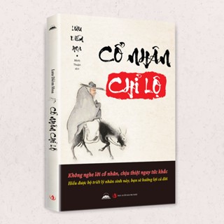 Sách - Cổ Nhân Chỉ Lộ - Đường Xưa Lưu Giữ, Trí Tuệ Trường Tồn- Tiên Phong Books