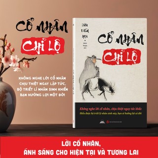 Sách - Cổ Nhân Chỉ Lộ - Đường Xưa Lưu Giữ, Trí Tuệ Trường Tồn- Tiên Phong Books