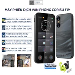 (Mới) Máy Phiên Dịch Corisu F19 (tặng tai nghe) dịch 142 ngôn ngữ Hỗ trợ dịch thuật cuộc gọi video, phiên dịch đồng thời — ảnh 1