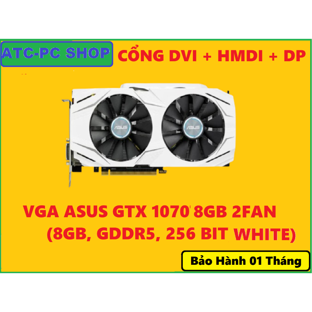 VGA ASUS CŨ GTX 1070, 1070TI 8GB 3FAN / 2FAN, ZOTAC RTX 3070 GDDR5