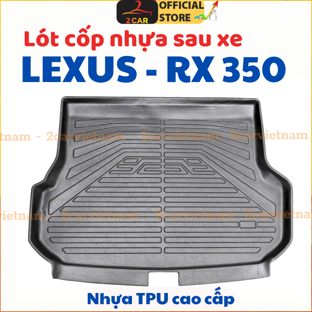 LÓT CỐP Dành cho Xe LEXUS RX350 2016-2022, 2023-2025 không mùi, không thấm nước, dễ dàng vệ sinh