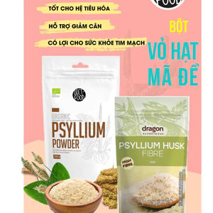 Vỏ hạt mã đề hữu cơ Dragon Superfoods Organic Psyllium Husk Fiber 150g/ Diet-food