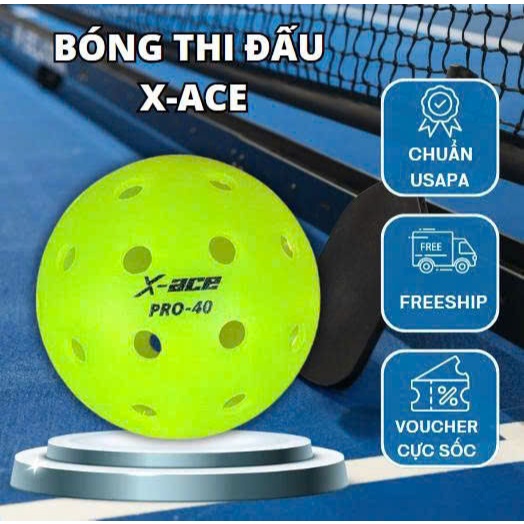 Bóng Pickleball thi đấu X-ACE Pro 40 lỗ chất liệu PE, bền bỉ, chính xác trong từng pha bóng