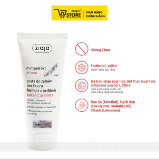Kem Thảo Dược Đá Trân Châu + Bạch Đàn + Bạc Hà Ziaja 100ml Sạch Răng Miệng Giảm Ê Buốt EUPC STORE