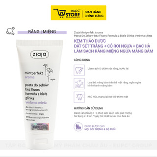 Kem Thảo Dược Đất Sét Trắng + Cỏ Roi Ngựa + Bạc Hà Ziaja 100ml Sạch Răng Miệng Ngừa Mảng Bám EUPC STORE