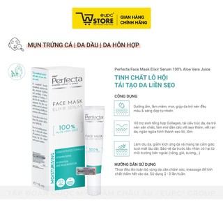 Tinh Chất Lô Hội Tái Tạo Da Liền Sẹo Perfecta 15ml Giúp Dưỡng Ẩm Hỗ Trợ Làm Mờ Sẹo EUPC STORE