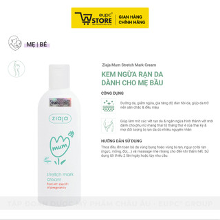 Kem Giảm Rạn Da Dành Cho Mẹ Bầu Ziaja Mum 270ml Dưỡng Ẩm Giúp Làm Mờ Và Giảm Hình Thành Vết Mới EUPC STORE