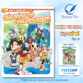 Sách Nhiệm vụ khoa học kỳ bí tập 8 - Chào mừng tới công viên robot!
