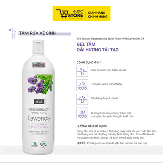 Gel Tắm Thuần Chay Oải hương Tái tạo Mang Đến Cảm Giác Thư Giãn, Hỗ Trợ Làm Mềm Và Dịu Da Eva Natura 750ml