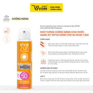 Nhũ Tương Chống Nắng Chịu Nước Dạng Xịt SPF50 Eva Sun 120ml Dành Cho Da Nhạy Cảm EUPC STORE