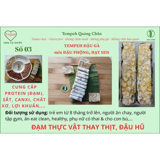 Hỏa tốc TEMPEH ĐẬU GÀ mix ĐẬU PHỘNG, HẠT SEN (SỐ 3) (đạm thực vật thay thịt, thay đậu hũ)