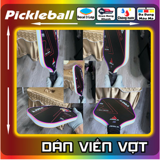 Miếng dán viền vợt picklebal Mẫu hót - dán vừa vợt 14mm-16mm (Joola, CNBR ,proton ,Selkirk..v.v)