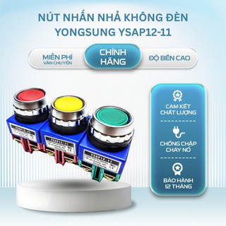 Nút Nhấn Nhả Không Đèn Yongsung YSAP12-11 Phi 25 Ba Màu Xanh Vàng Đỏ (Hàn Quốc)