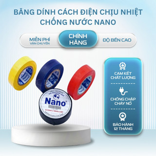 Băng Dính Cách Điện Nano Tô Nga Dũng 10Y- 20Y Chịu Nhiệt, Chống Nước Băng Keo Dân Dụng & Công Nghiệp