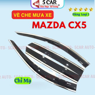 Vè che mưa xe Mazda CX5 2014- 2025 CHỈ MẠ CROM cao cấp che nắng,ngăn mưa tràn vào xe