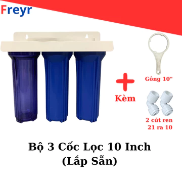 Bộ 3 Cốc Lọc Thô 10 Inch Lắp Sẵn, Dây Ra Phi 10, Tặng Kèm Gông Tháo Cốc, Cút Nối Nhanh