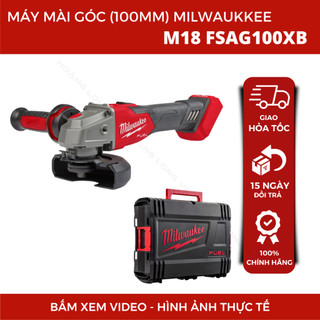 Máy mài góc Milwaukee M18 FSAG100XB (100mm), Rapid Stop, Chống tự khởi động, Chống rung AVS