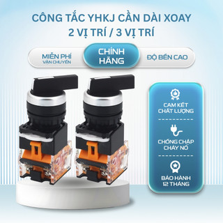 Công Tắc Xoay Giữ Trạng Thái 2 Vị Trí, 3 Vị Trí YHKJ Cần Dài 2 vị trí , 3 Vị Trí 220V (Loại Tốt )