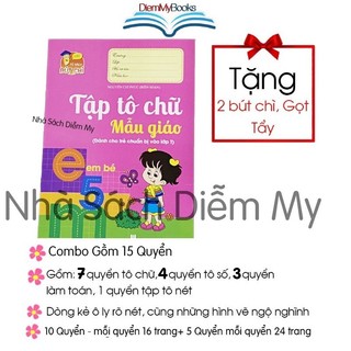 Sách Bộ 15 Quyển Luyện Viết Tập Tô Chữ Cho Bé Mẫu Giáo Mầm Non Chữ Số To Từ 3 4 5 Tuổi Tặng 2 Bút Chì+Gọt+Tẩy