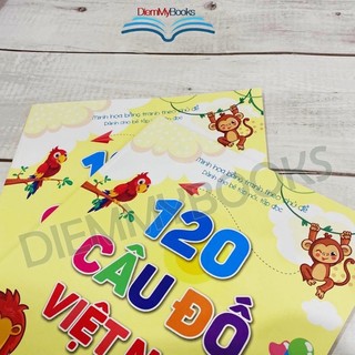 Sách-120 Câu Đố Việt Nam Dành Cho Bé Tập Nói Tập Đọc Minh Họa Bằng Tranh Theo Chủ Đề