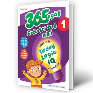 Sách Thiếu Nhi- 365 Ngày Siêu Trí Tuệ Nhí - Phát Triển Tư Duy Logic IQ Cho Trẻ Em Từ 3-6 Tuổi Với 10 Chủ Đề Quyển 1