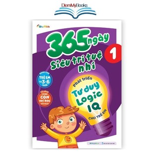 Sách Thiếu Nhi- 365 Ngày Siêu Trí Tuệ Nhí - Phát Triển Tư Duy Logic IQ Cho Trẻ Em Từ 3-6 Tuổi Với 10 Chủ Đề Quyển 1