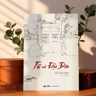Sách - Tôi Và Địa Đàn - Sử Thiết Sinh