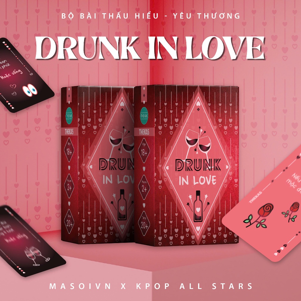 Bộ Bài Drunk In Love Say Đi Say Đi Việt Hóa Giấy Cứng Drinking Game Cặp Đôi Nồng Cháy