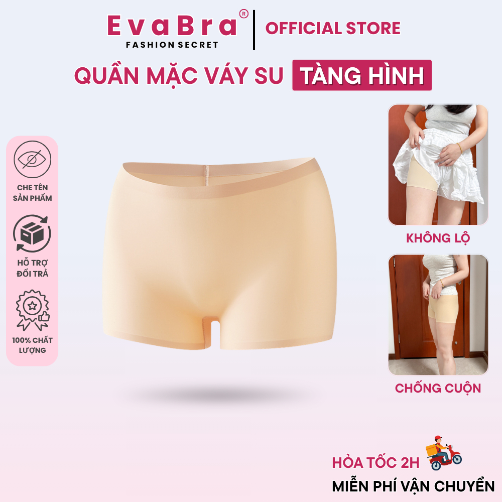 Quần Mặc Váy Bảo Hộ Không Viền Chống Lộ Chất Liệu Thun Su Mát Lạnh Siêu Co Giãn Cao Cấp EVA BRA 9118