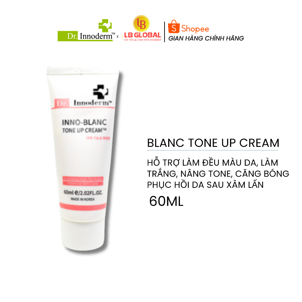 [Dr.Innoderm]_Kem Làm Trắng, Nám Inno_Blanc Tone Up Cream_Sản phẩm chính hãng_Xuất VAT 100%