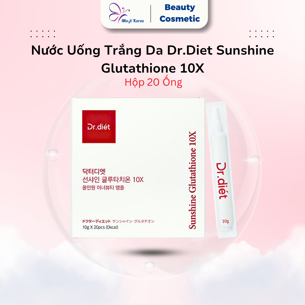 Nước Trắng Da Sunshine Glutathione 10x Dr. Diet GC Hàn Quốc, Hỗ Trợ Cải  Thiện Sắc Tố Và Dưỡng Da Luôn Trắng Sáng 20 Ống