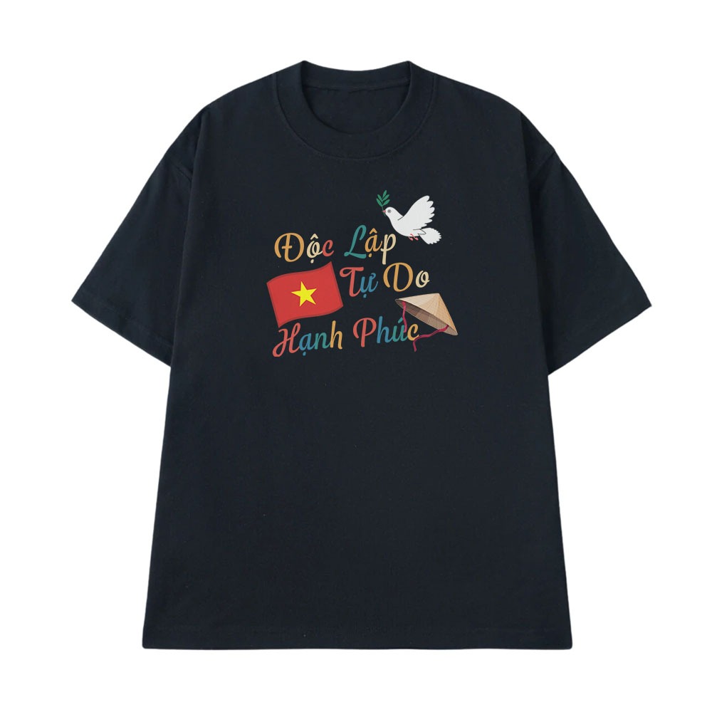 Áo Thun Việt Nam Độc Lập Tự Do Hạnh Phúc, Tự Hào Dân Tộc Form Rộng Cotton 250gsm