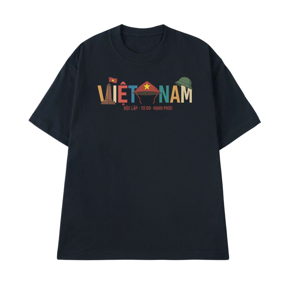 Áo Thun In Chữ Việt Nam Độc Lập Tự Do Hạnh Phúc Dành Tặng Bạn Bè Form Rộng Cotton 250gsm