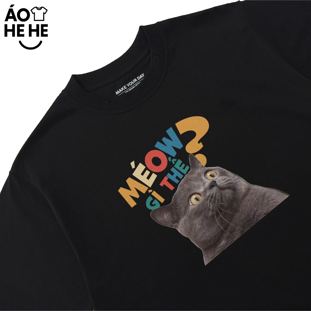 Áo Thun In Chữ Hài Hước Méo Gì Thế Câu Nói Text Văn Phòng Công Sở Form Rộng Cotton 250gsm